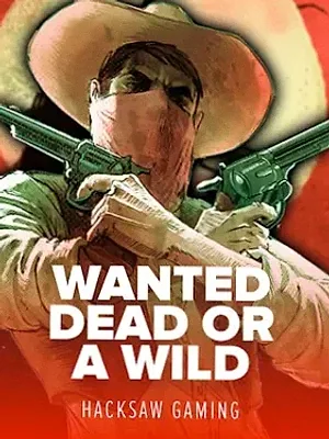 Wanted Dead Or a Wild at Garrison Bet
