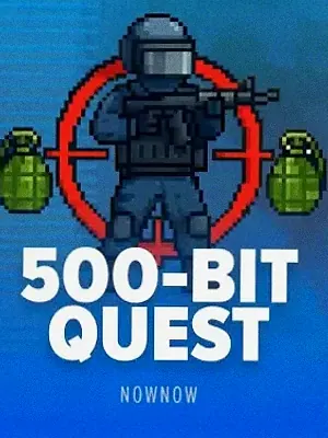 500-BIT QUEST at Garrison Bet